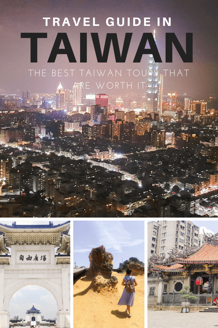 Taiwan Travel Guide: Best Tours That are Worth It